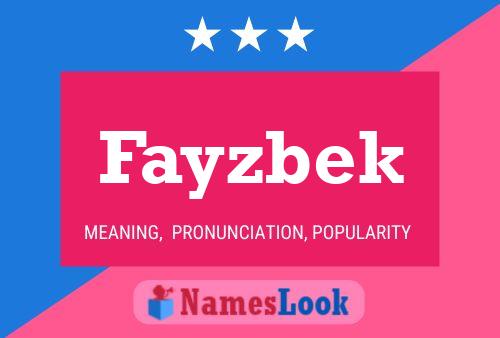 Fayzbek Name Poster