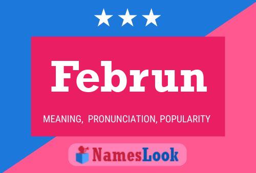 Februn Name Poster