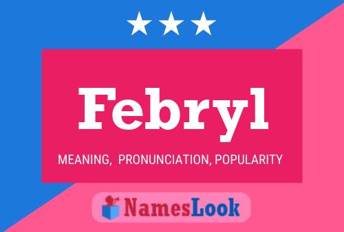 Febryl Name Poster