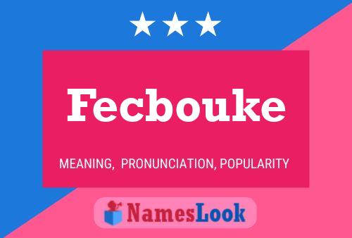 Fecbouke Name Poster