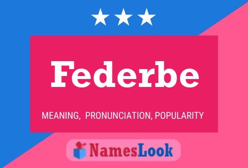 Federbe Name Poster