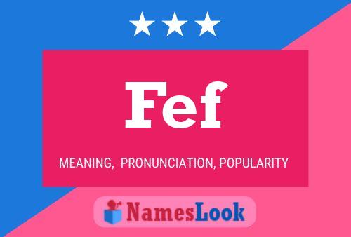 Fef Name Poster