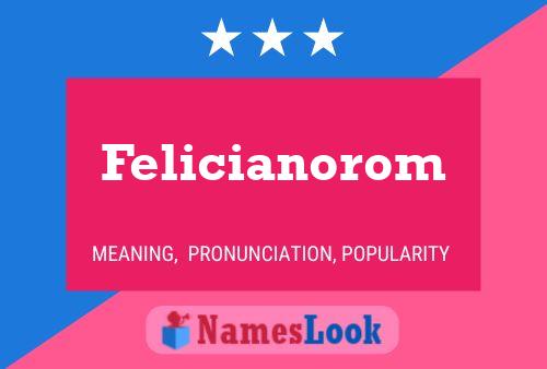 Felicianorom Name Poster