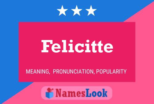 Felicitte Name Poster