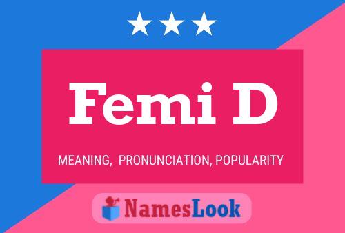 Femi D Name Poster