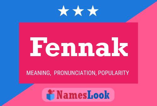 Fennak Name Poster