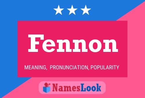 Fennon Name Poster