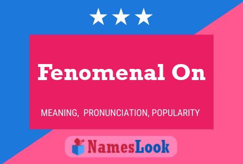 Fenomenal On Name Poster