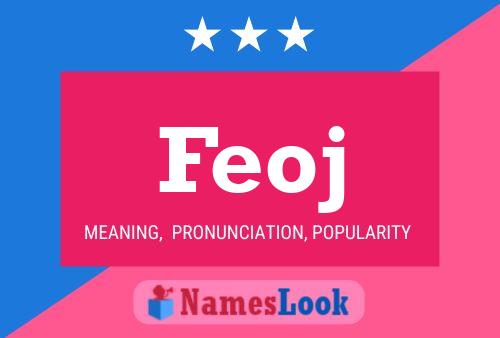 Feoj Name Poster