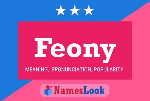 Feony Name Poster