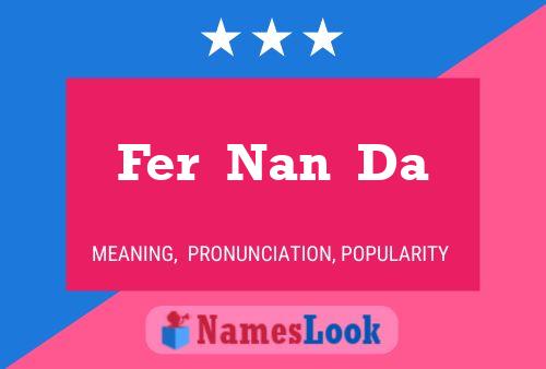 Fer  Nan  Da Name Poster