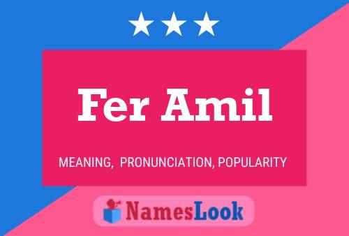 Fer Amil Name Poster