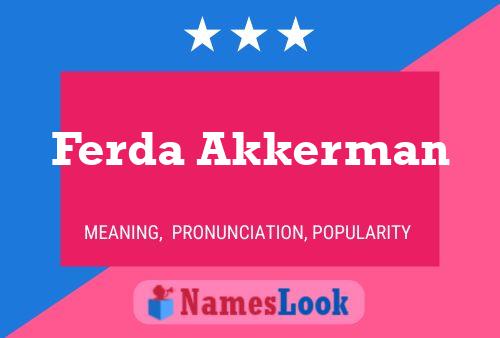 Ferda Akkerman Name Poster