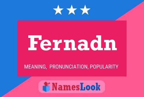 Fernadn Name Poster