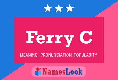 Ferry C Name Poster