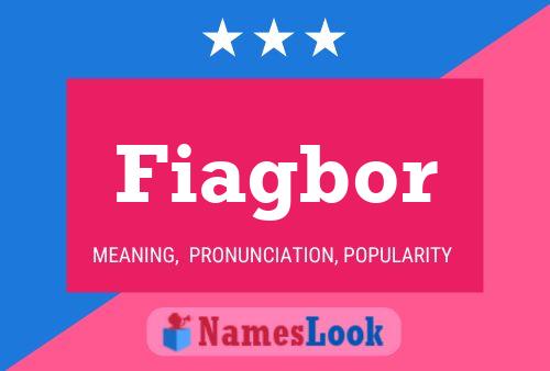 Fiagbor Name Poster