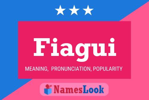 Fiagui Name Poster