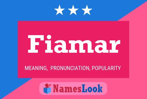 Fiamar Name Poster