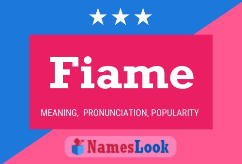 Fiame Name Poster