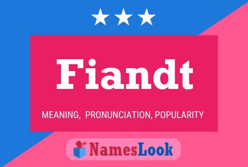 Fiandt Name Poster