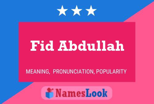 Fid Abdullah Name Poster