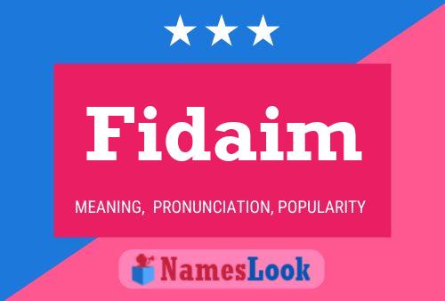 Fidaim Name Poster