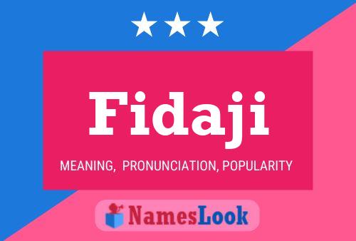 Fidaji Name Poster