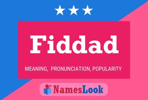 Fiddad Name Poster