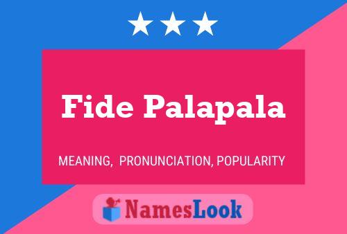 Fide Palapala Name Poster