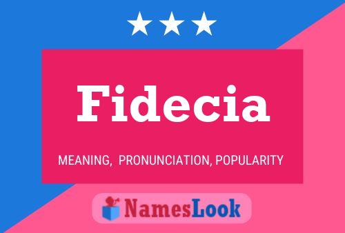 Fidecia Name Poster