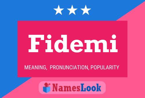 Fidemi Name Poster