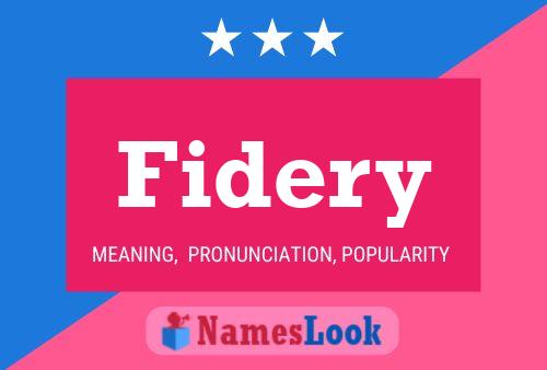 Fidery Name Poster