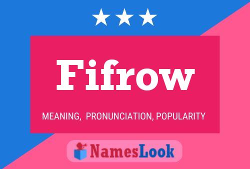 Fifrow Name Poster