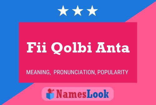 Fii Qolbi Anta Name Poster