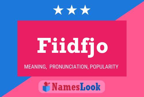 Fiidfjo Name Poster