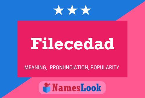 Filecedad Name Poster