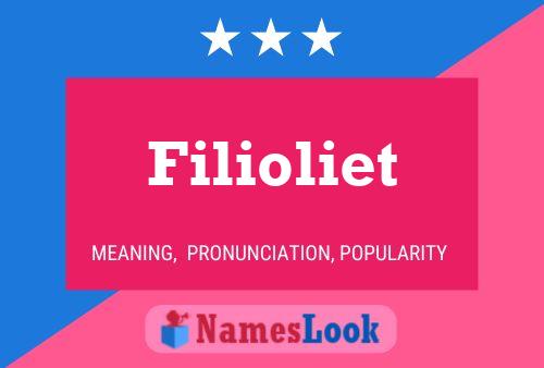 Filioliet Name Poster