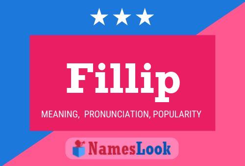 Fillip Name Poster