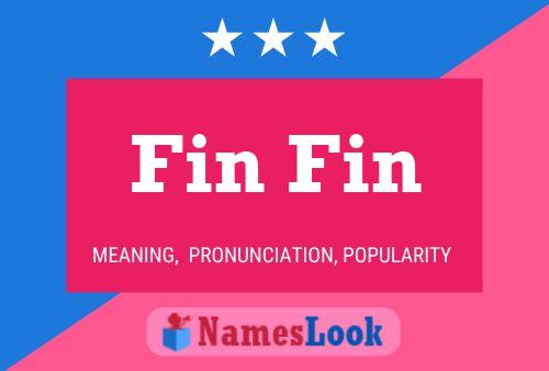 Fin Fin Name Poster