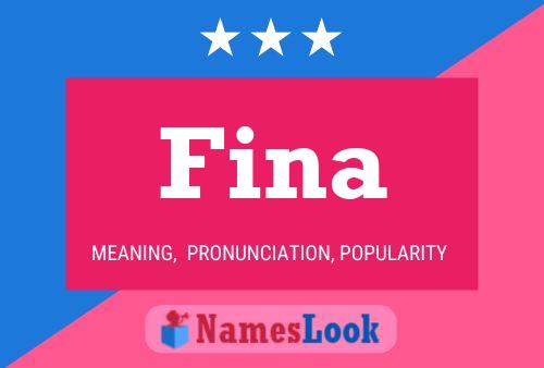 Fina Name Poster