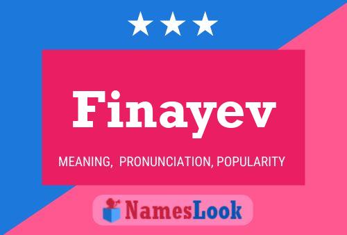 Finayev Name Poster