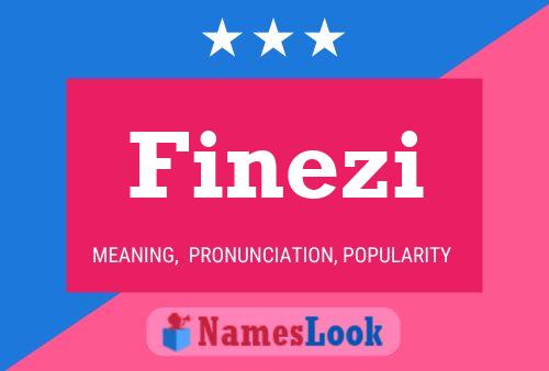 Finezi Name Poster