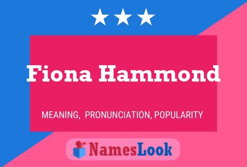 Fiona Hammond Name Poster