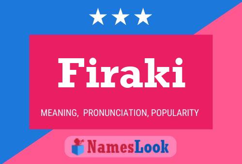 Firaki Name Poster