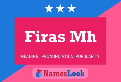 Firas Mh Name Poster