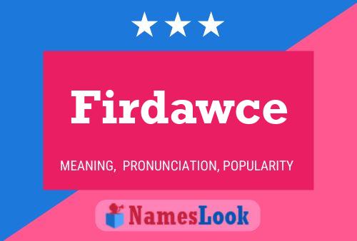 Firdawce Name Poster