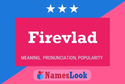 Firevlad Name Poster