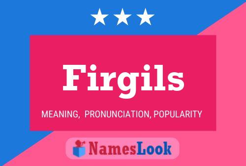 Firgils Name Poster