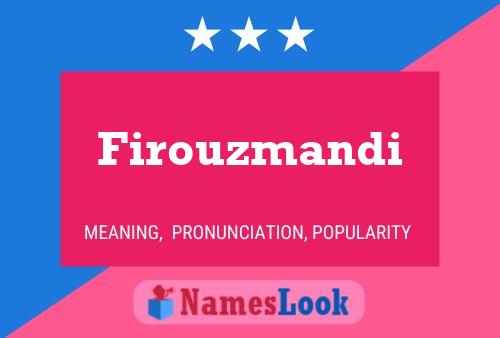 Firouzmandi Name Poster