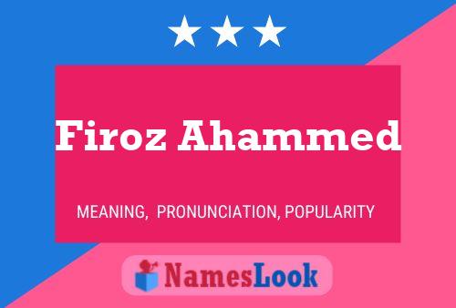 Firoz Ahammed Name Poster